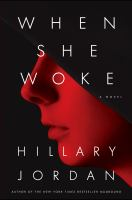 When_she_woke__a_novel